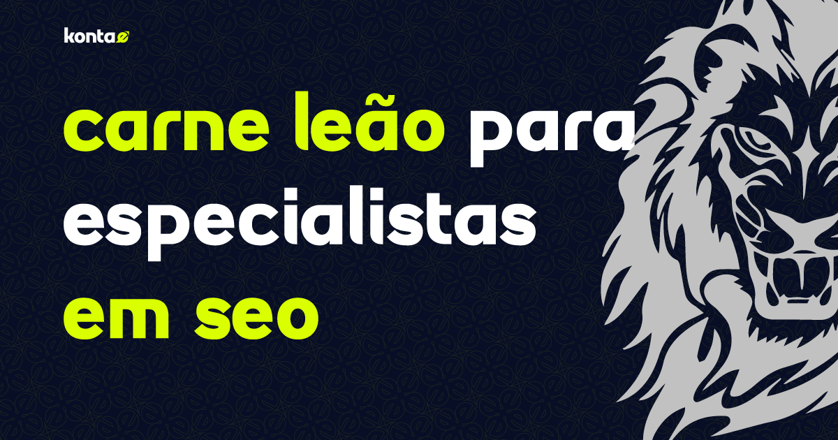 Carne Leão para especialistas em SEO