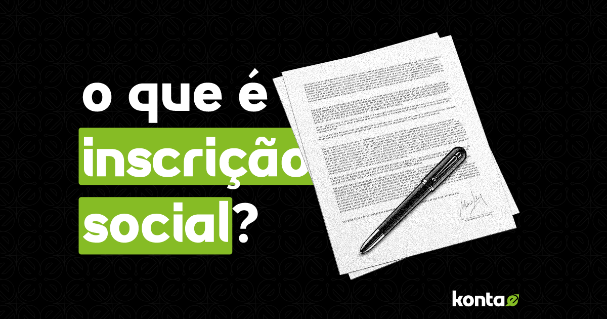 O Que É Inscrição Estadual: Tudo o Que Você Precisa Saber